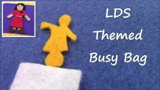 LDS/Christian Themed Busy Bag for Kids