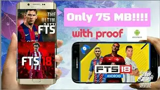 How to download fts 18 in android in just 75 mb
