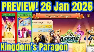 Lords Mobile &ndash; 26 January 2026 Update: packs, monsters & more, Preview Kingdom's Paragon 