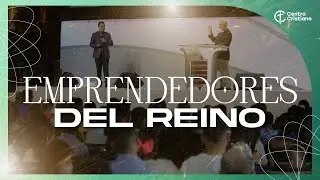 Emprendedores del Reino | 28 de Enero