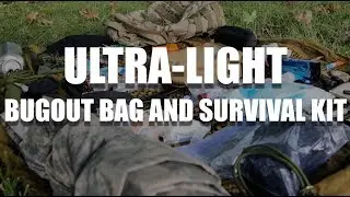 Ultra Lightweight Bug out Bag and Survival Kit #bugoutbag #survivalkit