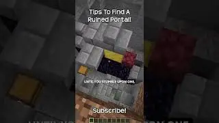 Tips To Find A Ruined Portal In Minecraft?!