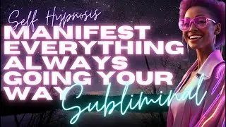 [WARNING EXTREMELY POWERFUL]MANIFEST EVERYTHING ALWAYS GOING YOUR WA(SUBLIMINAL) WORKS INSTANTLY!