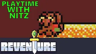 Hugging And Stabbing Everything! (Reventure) (Playtime With Nitz)