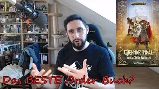 Das beste AoS Buch? Grombrindal: The Ancestor's Burden geschrieben von Chris Thursten!