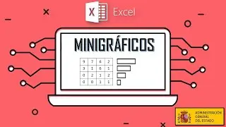 Minigráficos de Excel  -  Tutorial para AGE Administración General del Estado