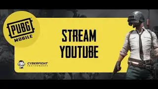 Прямая трансляция пользователя Cyber Fight PUBG MOBILE