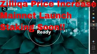 Zilliqa News Today Zilliqa 2020 Mainnet Upgrade Staking Zilliqa Coin Price increasing