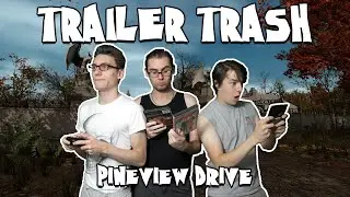 Trailer Trash - Pineview Drive
