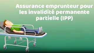 Assurance emprunteur pour les invalidit&eacute;s permanente partielle