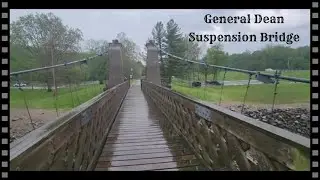 5/8/23 General Dean Suspension Bridge/B&O Railroad Depot!