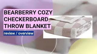 Cozy Comfort: Bearberry Fuzzy Checkerboard Throw Blanket Review
