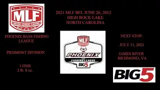 2021 MLF BFL Tournament High Rock Lake June 26,2021