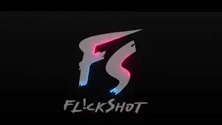 #Flickshot My Gaming Channel Intro......