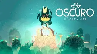 Oscuro Blossom's Glow Trailer | Latin American Games Showcase 2025