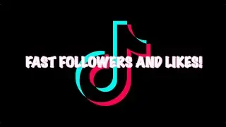 How to get FOLLOWERS & LIKES FAST on Tik Tok!