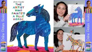 The Artist Who Painted A Blue Horse Book by Eric Carle | Online Picture Books | Kids Books Online