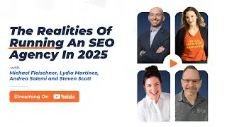 AI, SEO & Agency Growth in 2025: Real Talk with Top SEO Leaders