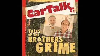 Car Talk: Tales of the Brothers Grime by Ray Magliozzi | Full Audiobook