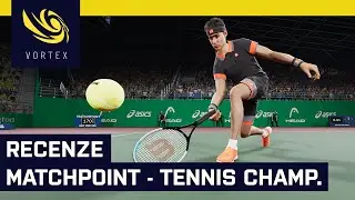 Recenze Matchpoint - Tennis Championships. Ani tenis si nemůže dovolit rezignovat na v&scaron;e kromě kurtu