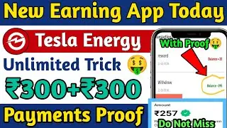 New Earning App Today || Tesla energy app || Teslaenergy app || Tesla energy payment proof