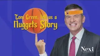 Tom Green, tell us a Nuggets story: Are the Nuggets just lucky?
