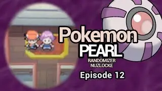 WHAT IS THIS LEVEL JUMP??? -Pokemon Pearl Randomized Nuzlocke Episode 12-