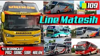 LINE MATESIH - JAKARTA | 4X KEBERANGKATAN (PAGI - SIANG - SORE - MALAM) BHALADIKA-ROSALIA INDAH- DLL