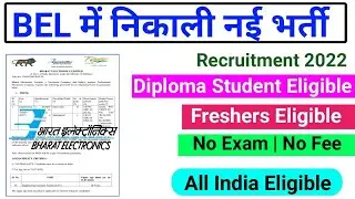 BEL recruitment for freshers/diploma jobs 2022/Junior Engineer/Apprentice/smart Jobs/Bel job vacancy