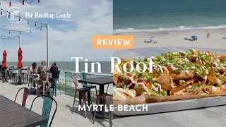 Tin Roof in Myrtle Beach - Review