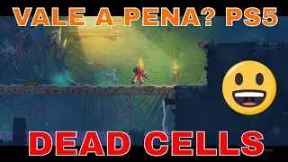 DEAD CELLS - O inicio no Playstation 5