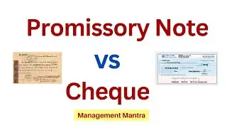 Difference between Promissory Note and Cheque