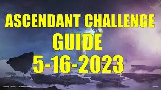Destiny 2 | Ascendant Challenge Guide and Location 5-16-2023