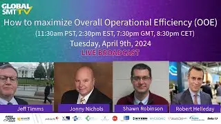 PANEL DEBATE: How to maximize Overall Operational Efficiency (OOE)