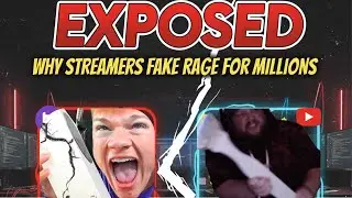 Exposed: Why Streamers FAKE Rage for Millions (The Dark Truth)