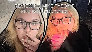 Reviewing Mike Tyson&rsquo;s Pre Rolled Cones