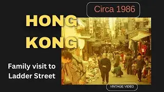 China - Hong Kong - Ladder Street Shopping filmed in 1986