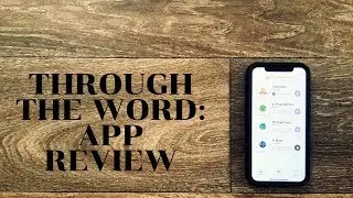 Through The Word - App Review