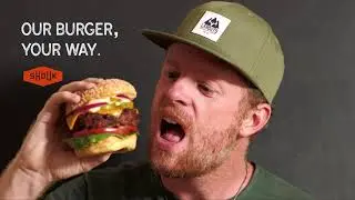 Our Burger, Your Way.