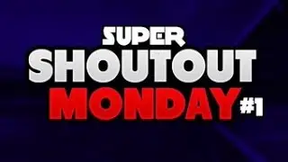 SUPER SHOUTOUT MONDAY #1 | GET SUBS FAST