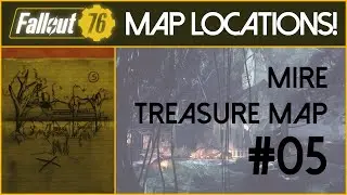 🐸Fallout 76 || The Mire 5 (Treasure Map Location)🐸