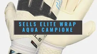Sells Elite Wrap Aqua Campione Goalkeeper Glove Review