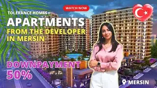 Недвижимость в Мерсине, Турция от застройщика с рассрочкой платежа от Tolerance Homes