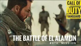 COD Vanguard Mission 8: The Battle of El Alamein | Lucas Riggs Gameplay