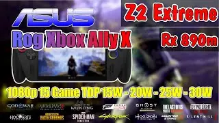Rog Xbox Ally X Test 15 Game 1080p Max Seting TDP 15W - 20W - 25W - 30W