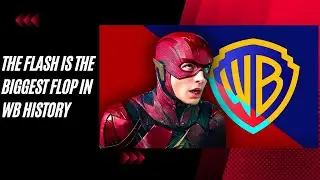 The Flash: Unveiling The Biggest Warner DC Box Office Catastrophe in Studio History!!!