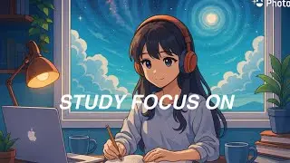Study Background Music &mdash; Chill Slow Motion Beat for Focus & Calm