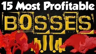15 BEST BOSSES for Money In OSRS