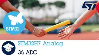 STM32H7 OLT - 36. Analog ADC ADC