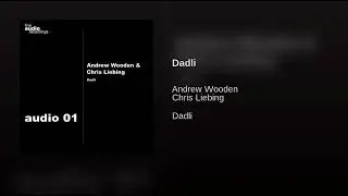 Chris Liebing & Andrew Wooden - Dadli - Dadli/Wada EP - Fine Audio Recordings &lrm;&ndash; audio 01